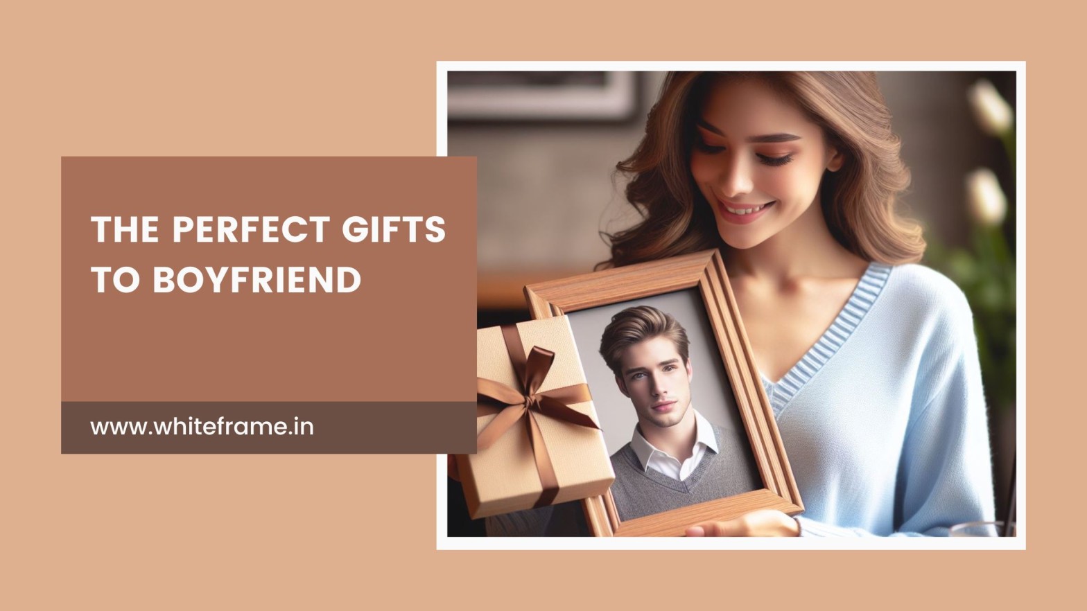 The Perfect Gifts to Boyfriend